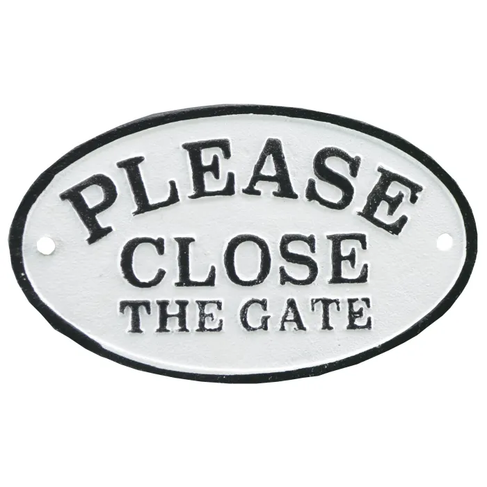 Please Close The Gate Cast Iron Plaque Sign Black & White