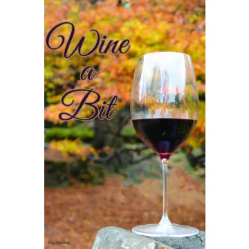 Flag Emotes - Double Sided Garden Flag - Wine A Bit