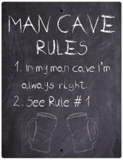 Aluminum Sign Man Cave Rules I'm Always Right Chalkboard Style