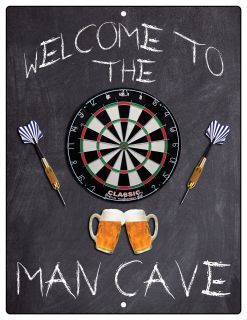 Aluminum Sign Welcome To The Man Cave Dartboard